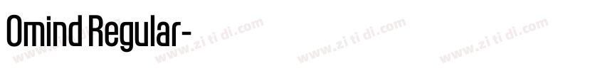 Omind Regular字体转换 Omind Regular字体转换